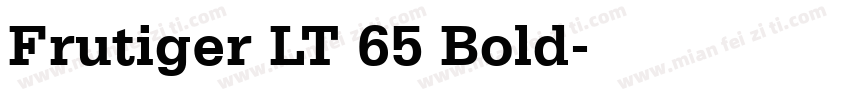 Frutiger LT 65 Bold字体转换